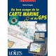 Comprendre: Du bon usage de la carte marine et du GPS