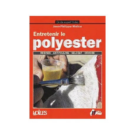 Guide expert: Entretenir le polyester