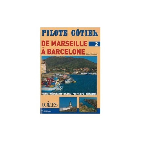 Pilote côtier n°2: Marseille - Barcelone